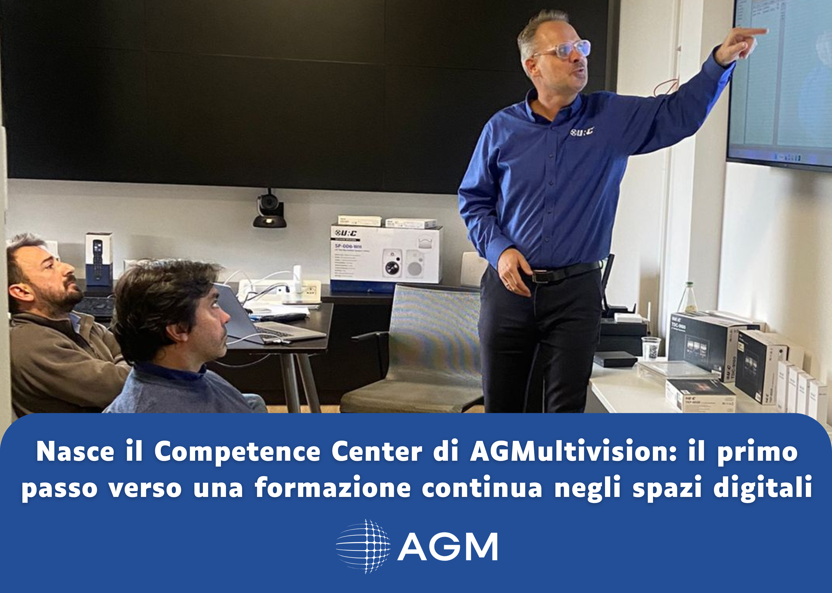 Nasce il Competence Center di Agmultivision: il primo passo verso una formazione continua negli spazi digitali